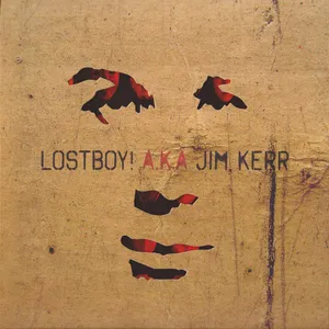 Lostboy! a.k.a. Jim Kerr